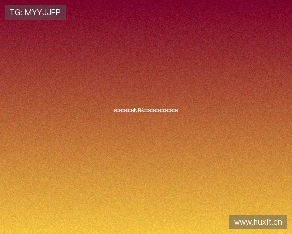 手机新浪体育直播NBA赛事高清视频尽享全场精彩瞬间 手机新浪体育直播NBA赛事高清视频尽享全场精彩瞬间